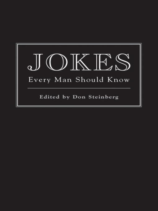 Title details for Jokes Every Man Should Know by Don Steinberg - Wait list